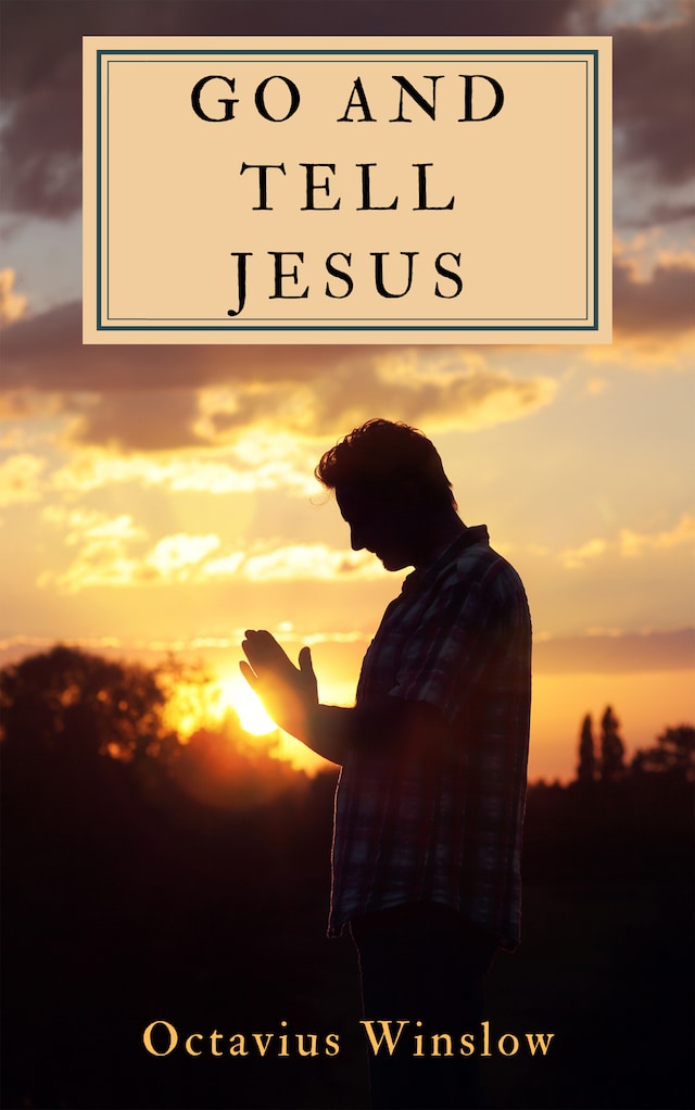 Book cover for Go and Tell Jesus