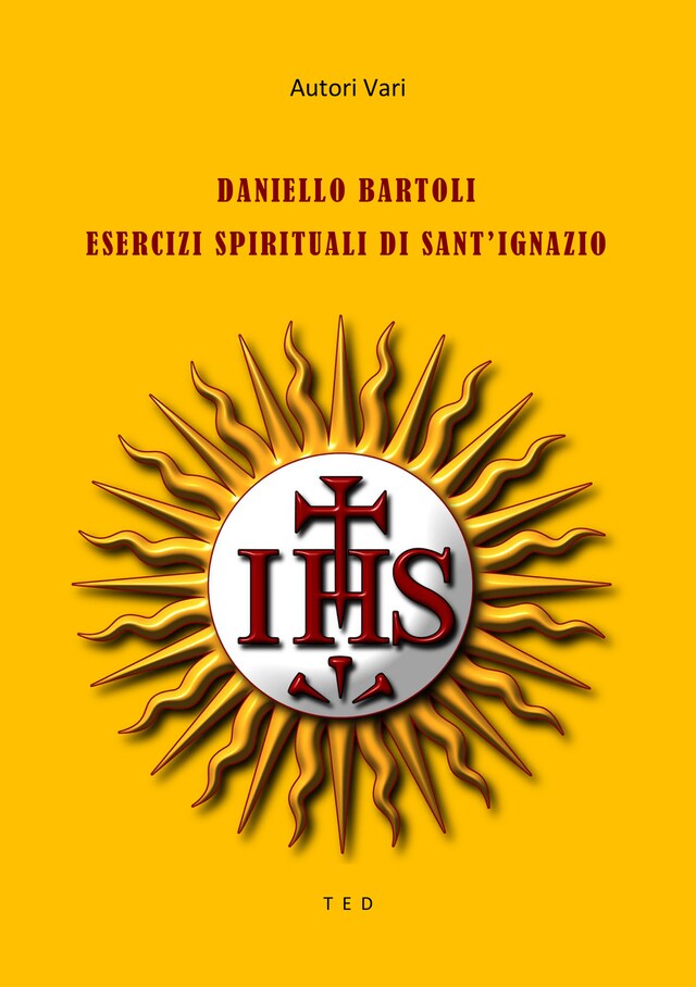 Copertina del libro per Daniello Bartoli. Esercizi Spirituali di Sant'Ignazio