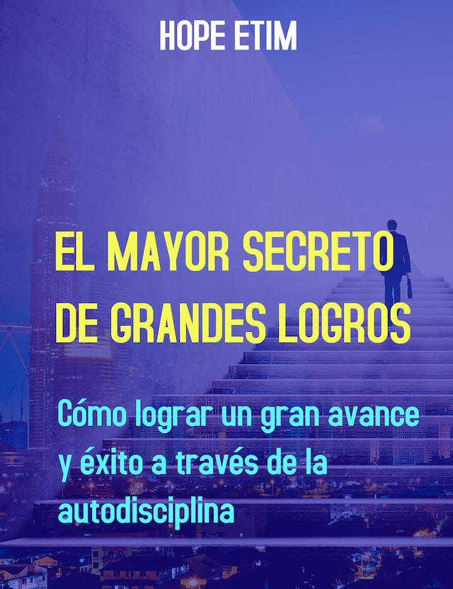 Couverture de livre pour El Mayor Secreto de Grandes Logros