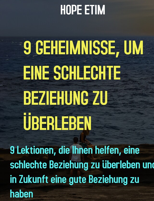 Couverture de livre pour 9 Geheimnisse, Um Eine Schlechte Beziehung Zu Überleben