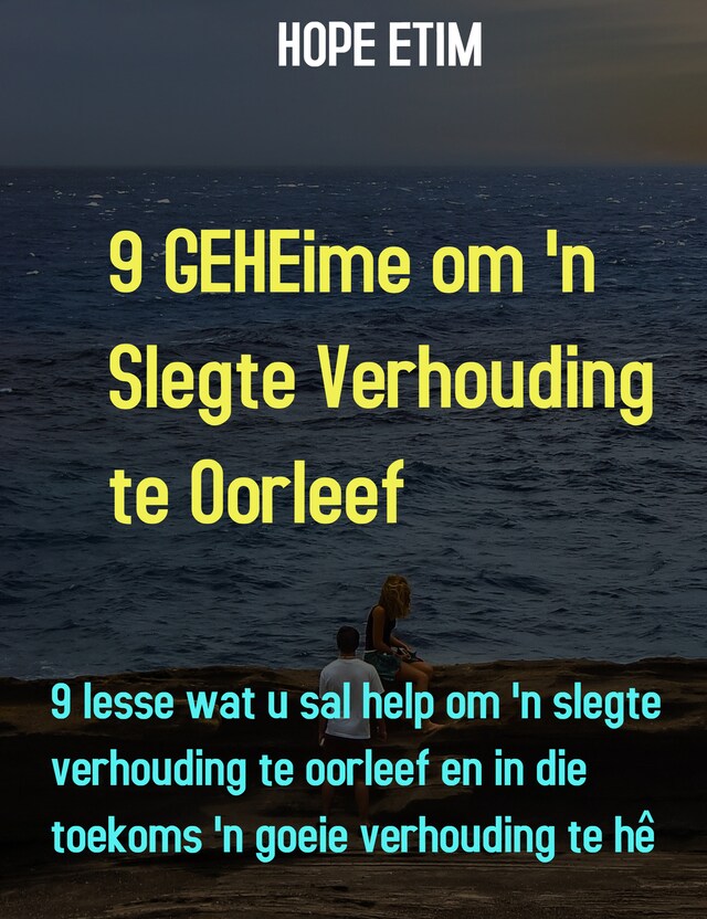 Book cover for 9 Geheime Om &#39;N Slegte Verhouding Te Oorleef