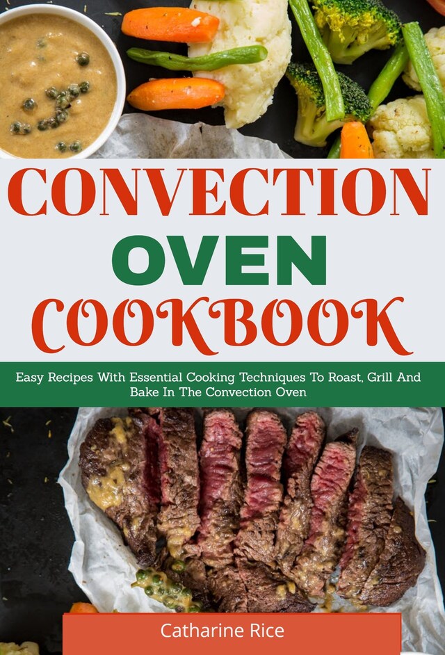 Book cover for Convection Oven Cookbook