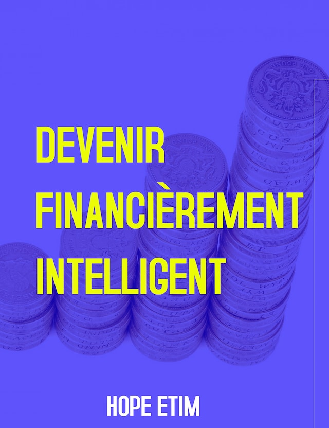 Book cover for Devenir Financièrement Intelligent