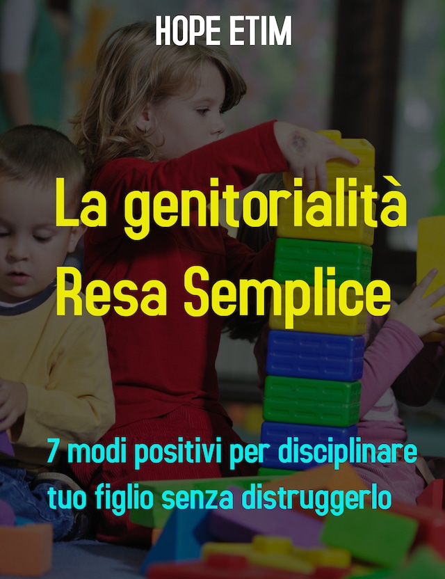 Book cover for La Genitorialità Resa Semplice