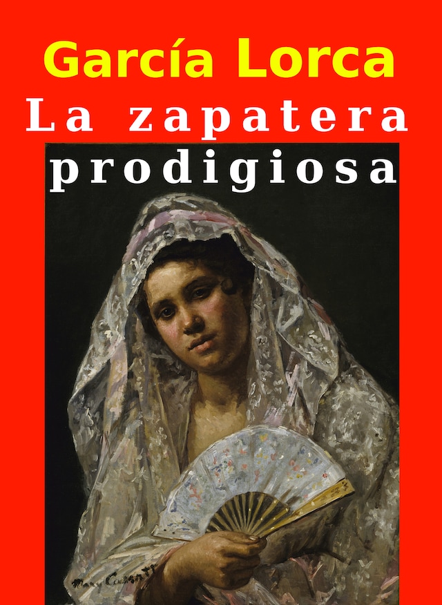 Boekomslag van La zapatera prodigiosa