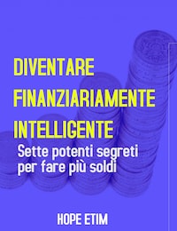 Diventare Finanziamente Intelligente