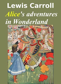 Alice's Adventures in Wonderland