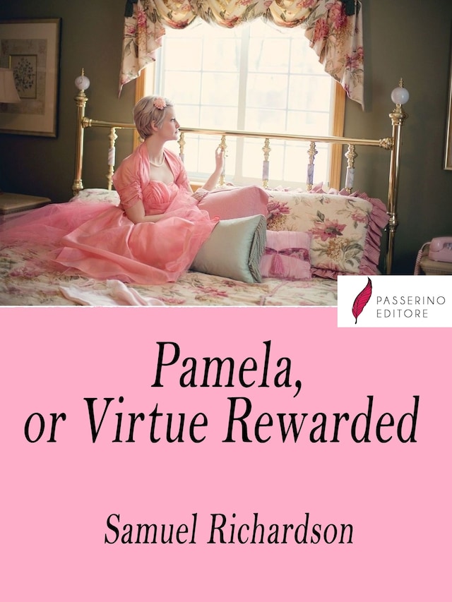 Bokomslag for Pamela, or Virtue Rewarded