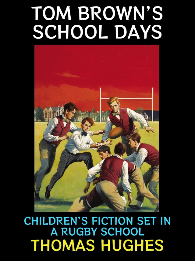 Kirjankansi teokselle Tom Brown's School Days