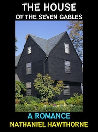 The House of the Seven Gables