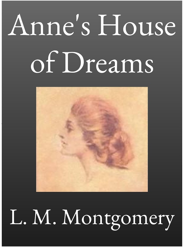 Kirjankansi teokselle Anne's House of Dreams