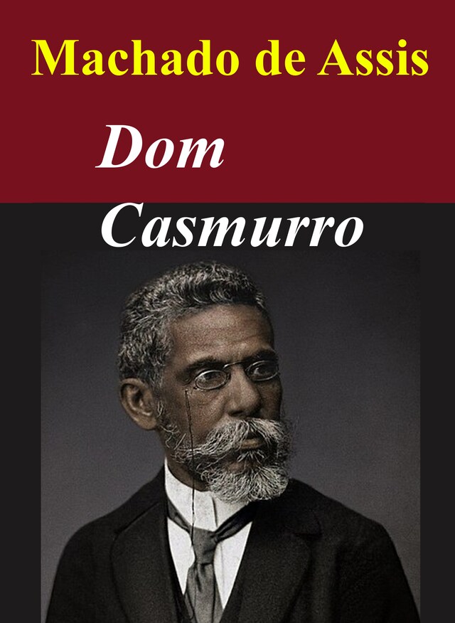 Book cover for Dom Casmurro