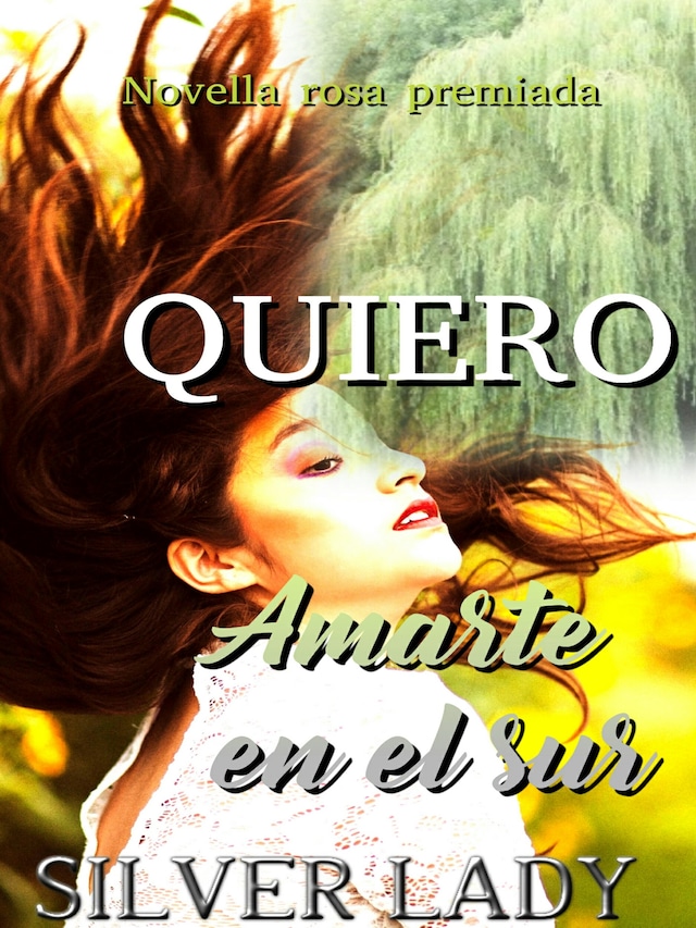 Buchcover für Quiero amarte en el sur