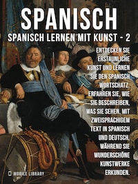 2 - Spanisch - Spanisch Lernen Mit Kunst