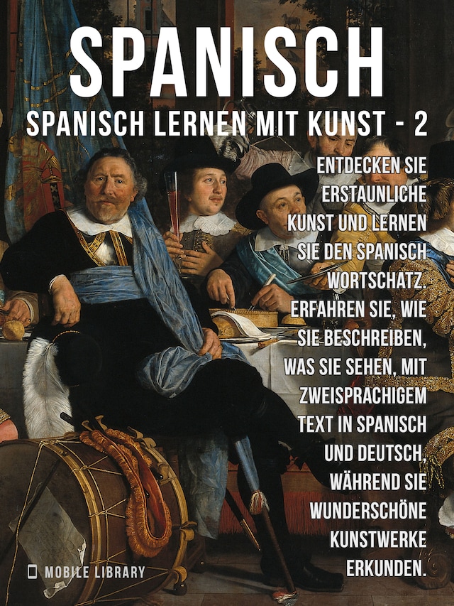 Book cover for 2 - Spanisch - Spanisch Lernen Mit Kunst