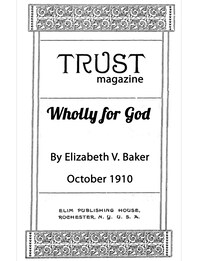 Wholly For God
