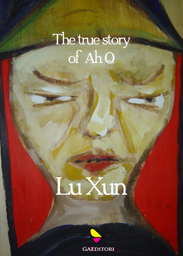 Book cover for The true story of Ah Q