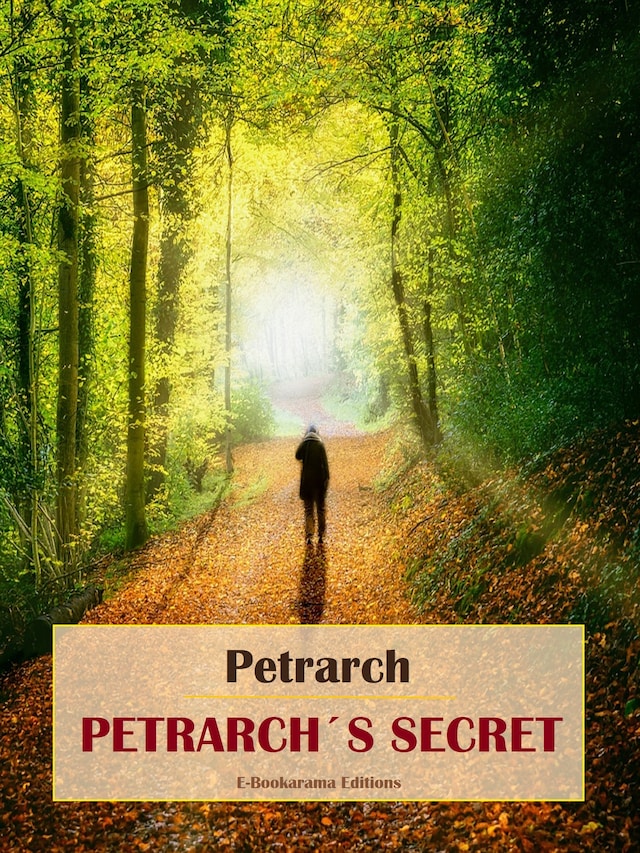 Petrarch’s Secret