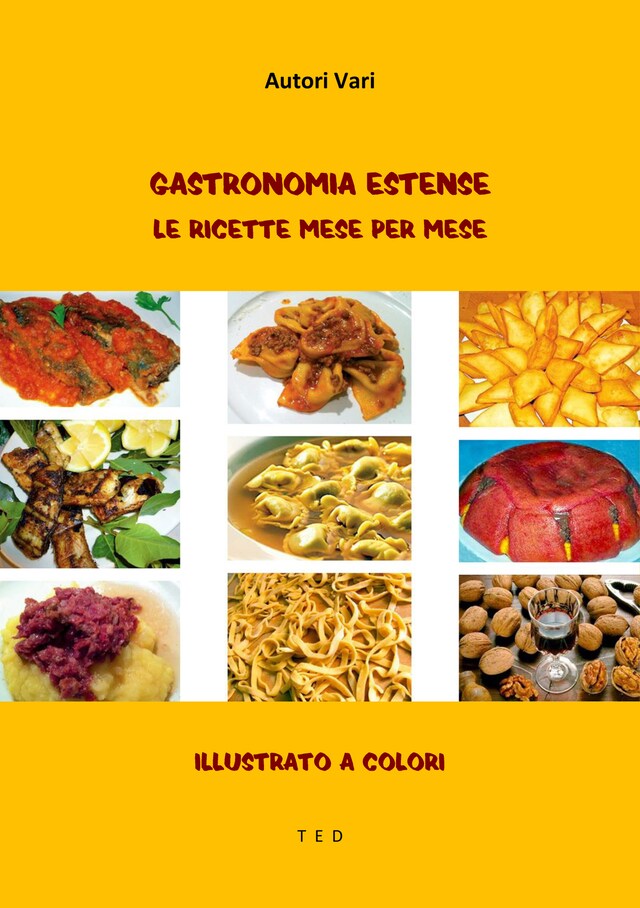 Buchcover für Gastronomia Estense. Le ricette mese per mese