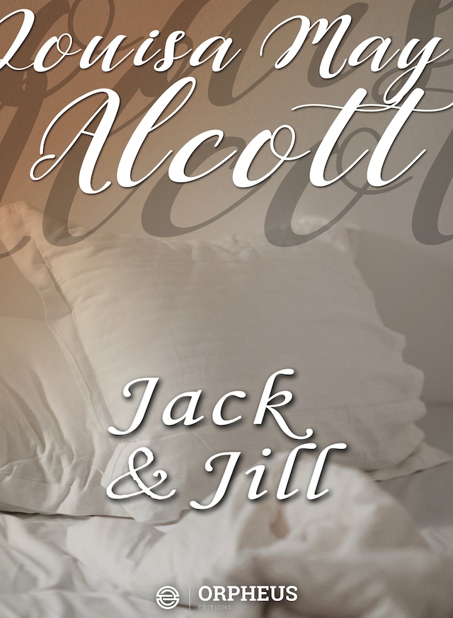 Kirjankansi teokselle Jack and Jill