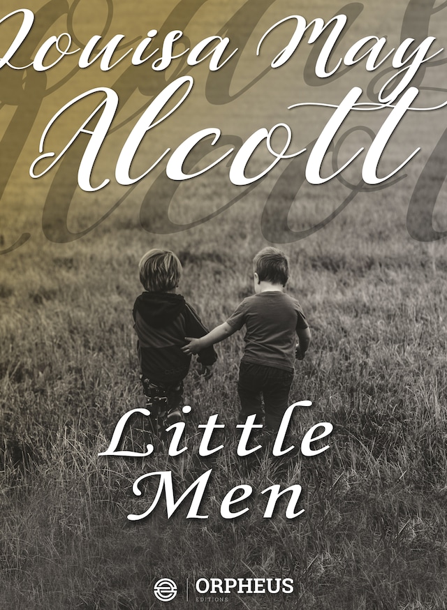 Kirjankansi teokselle Little Men: Life at Plumfield With Jo's Boys