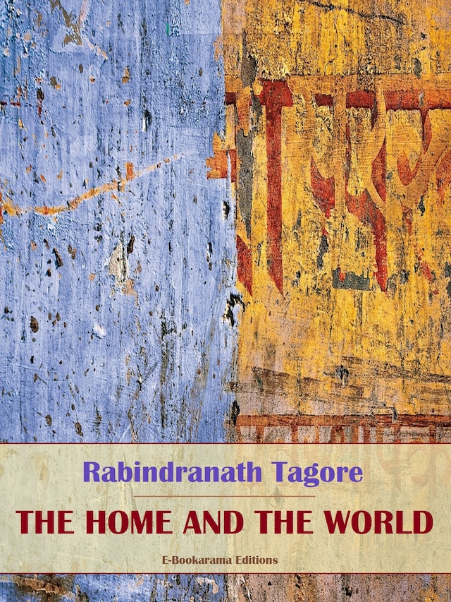 Okładka książki dla The Home and the World