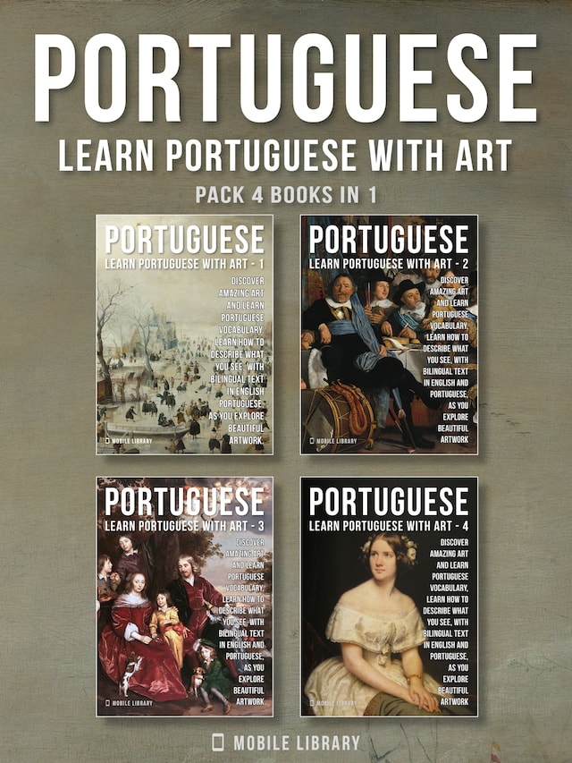 Couverture de livre pour Pack 4 Books in 1 - Portuguese - Learn Portuguese with Art