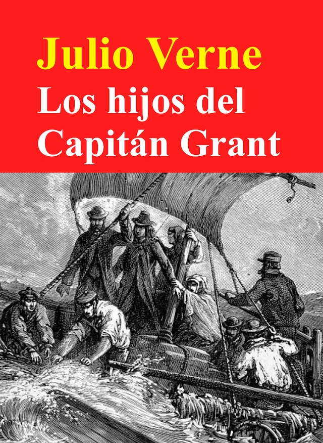 Kirjankansi teokselle Los hijos del capitán Grant