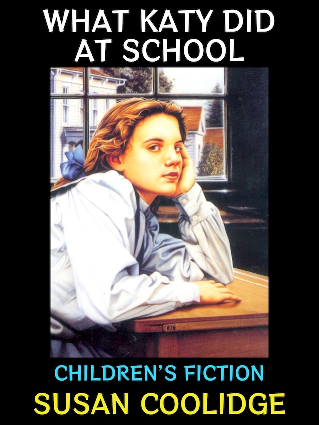 Couverture de livre pour What Katy Did at School
