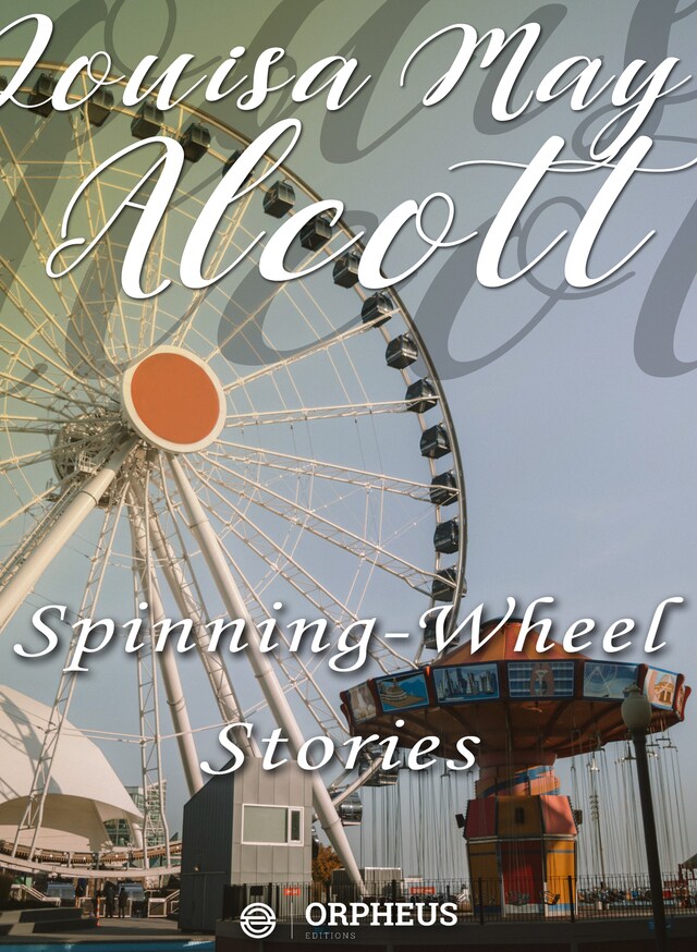 Kirjankansi teokselle Spinning-Wheel Stories