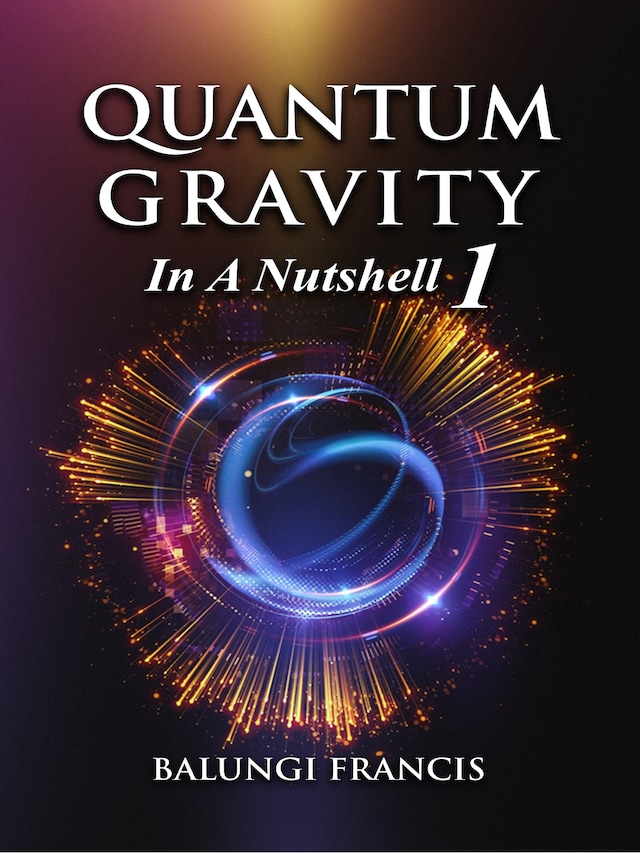Book cover for Quantum Gravity in a Nutshell1