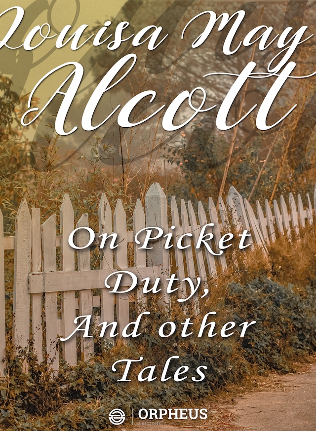 Book cover for On Picket Duty, and Other Tales