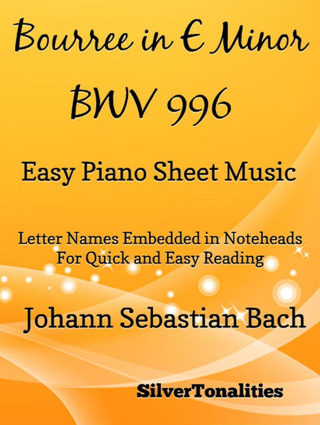 Bourree In E Minor BWV 996 Easy Piano Sheet Music