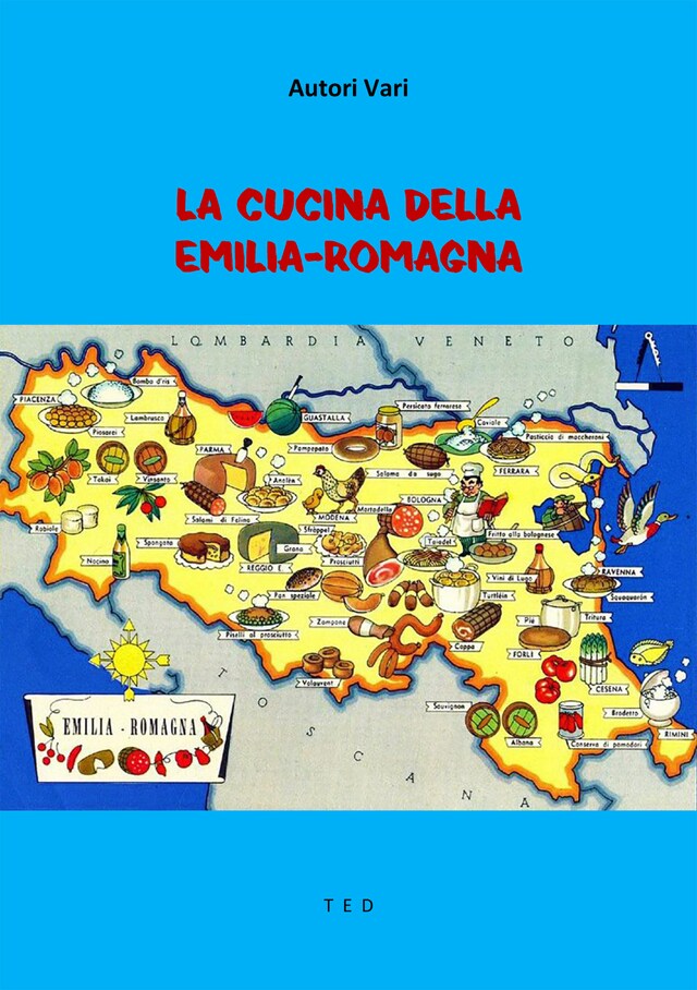 Kirjankansi teokselle La Cucina della Emilia-Romagna