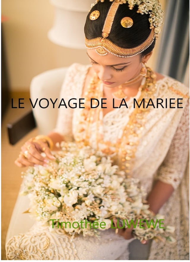 Boekomslag van Le Voyage de La Mariée