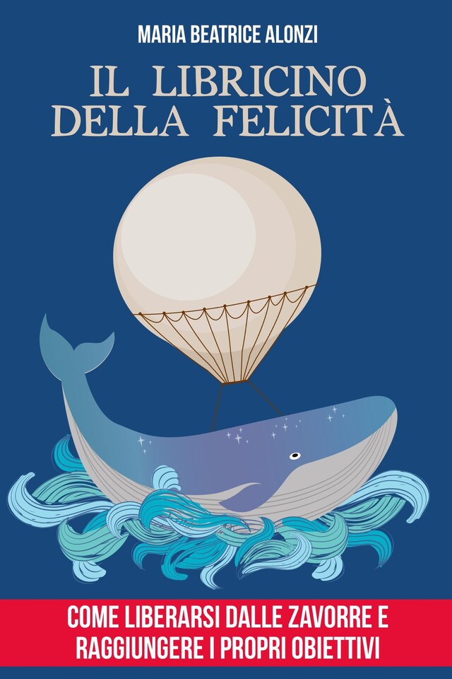 Copertina del libro per Il Libricino della Felicità