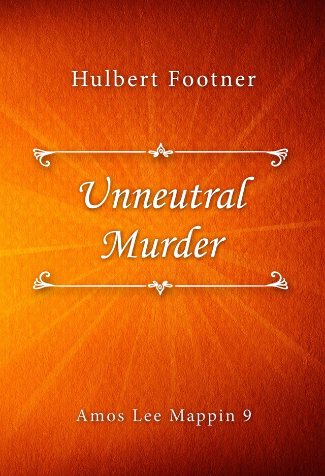 Portada de libro para Unneutral Murder