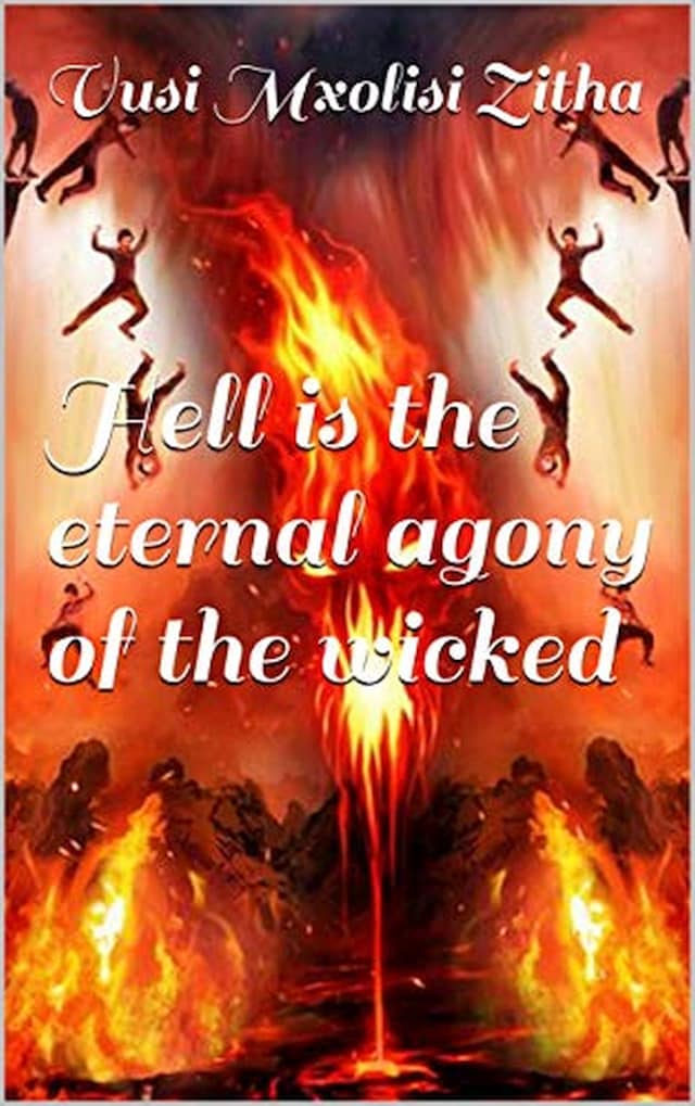 Buchcover für Hell Is the Eternal Agony of the Wicked