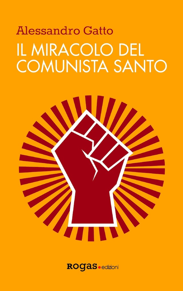 Book cover for Il miracolo del comunista santo