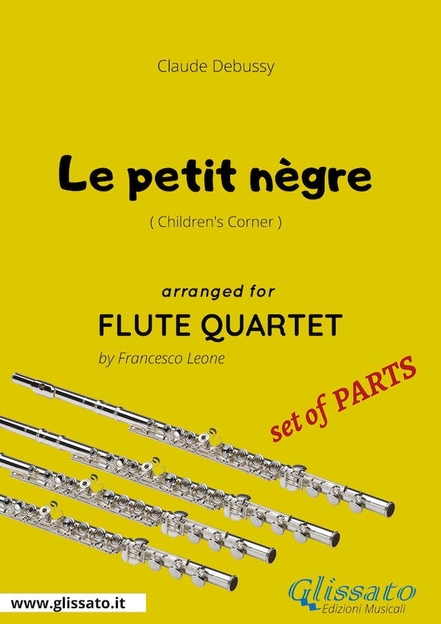 Book cover for Le petit nègre - Flute Quartet set of PARTS