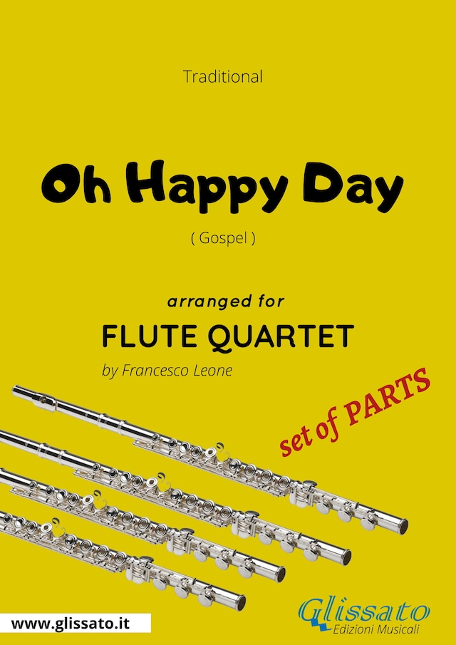 Copertina del libro per Oh Happy Day - Flute Quartet set of PARTS