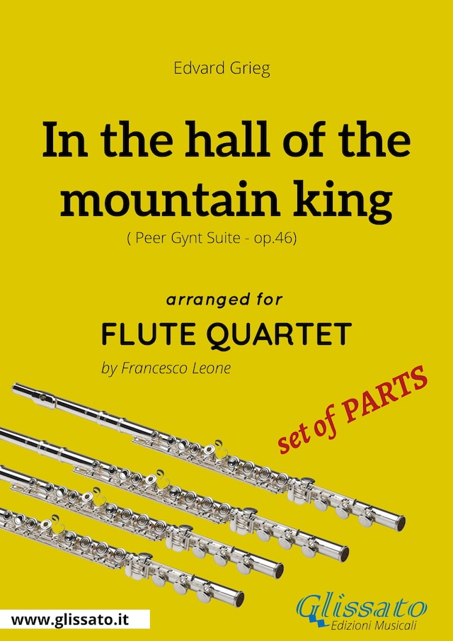 Couverture de livre pour In the hall of the mountain king - Flute Quartet set of PARTS