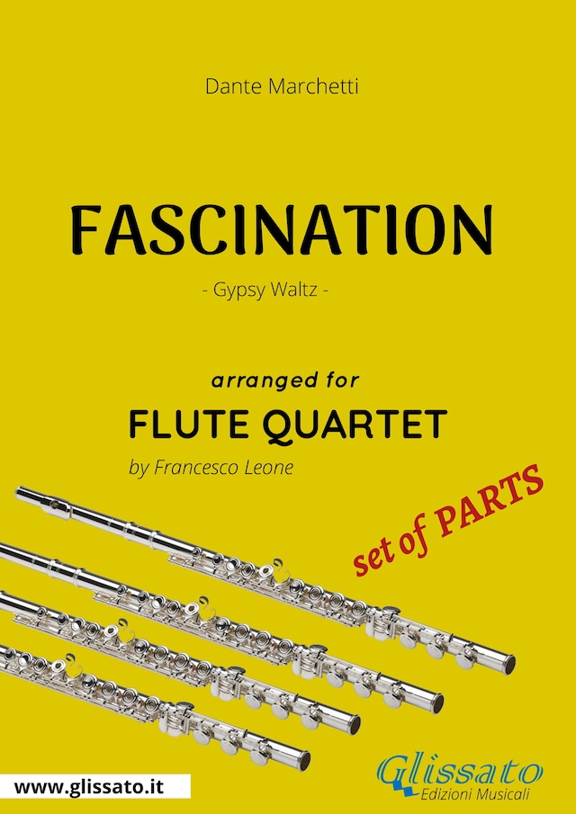 Copertina del libro per Fascination - Flute Quartet set of PARTS