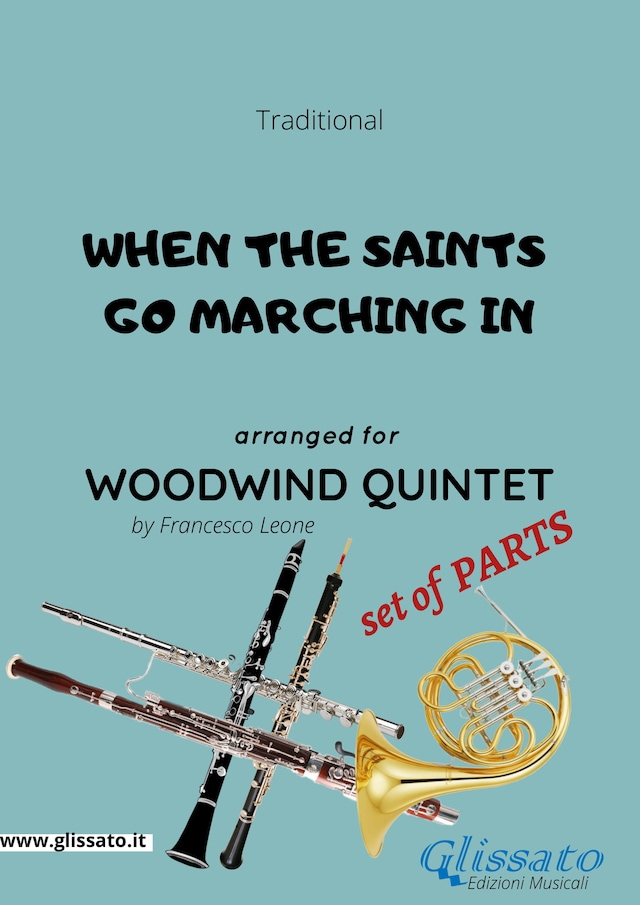 Book cover for When the saints go marching in - Woodwind Quintet set of PARTS