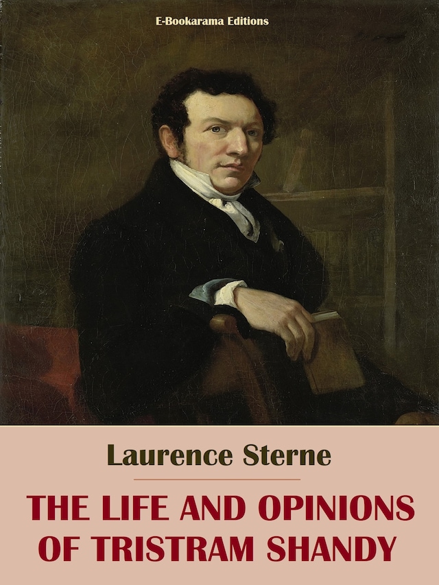 Book cover for The Life and Opinions of Tristram Shandy
