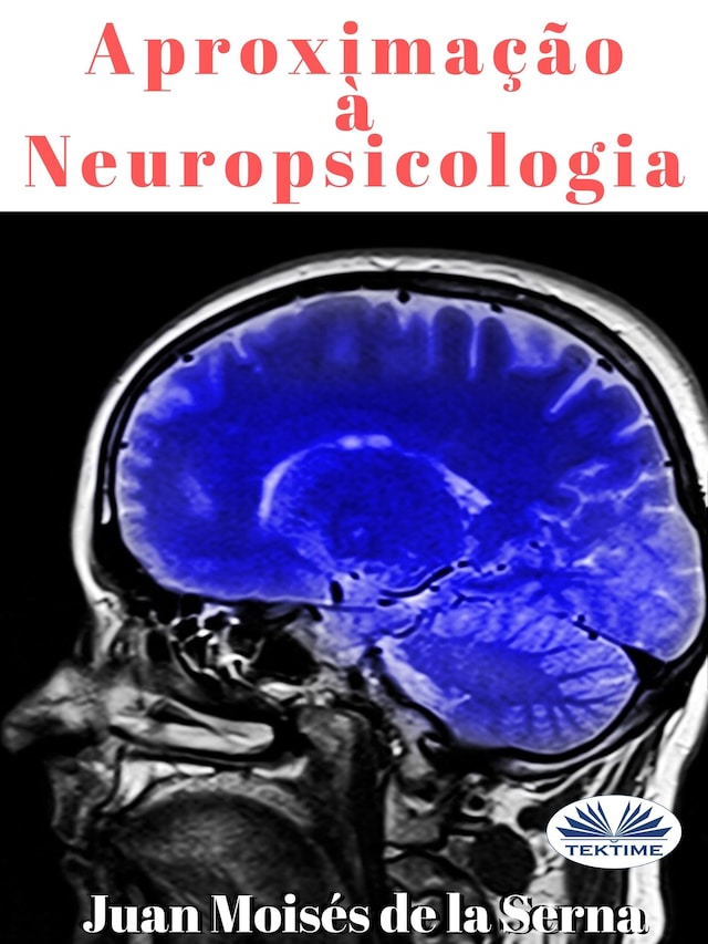 Copertina del libro per Aproximação À Neuropsicologia