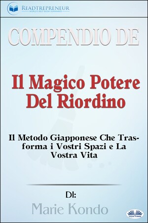 Compendio De 'Il Magico Potere Del Riordino' bookCoverFor