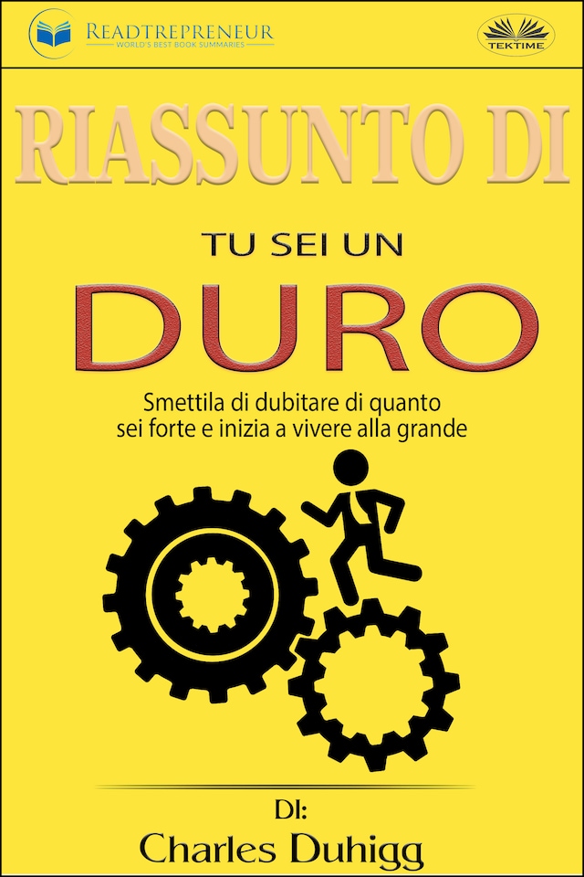 Book cover for Riassunto Di Tu Sei Un Duro