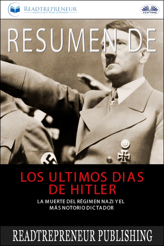 Book cover for Resumen De Los Últimos Días De Hitler