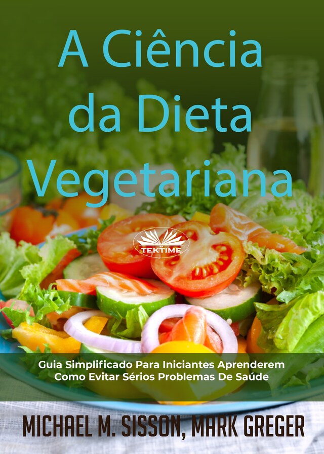 Copertina del libro per A Ciência Da Dieta Vegetariana